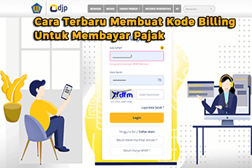 Cara Terbaru Membuat Kode Billing Untuk Membayar Pajak Online